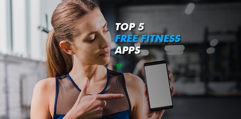 Top 5 Free Fitness Apps - Trafali